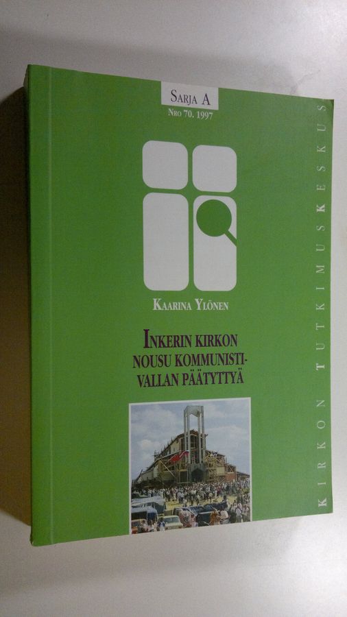 Inkerin kirkon nousu kommunistivallan päätyttyä