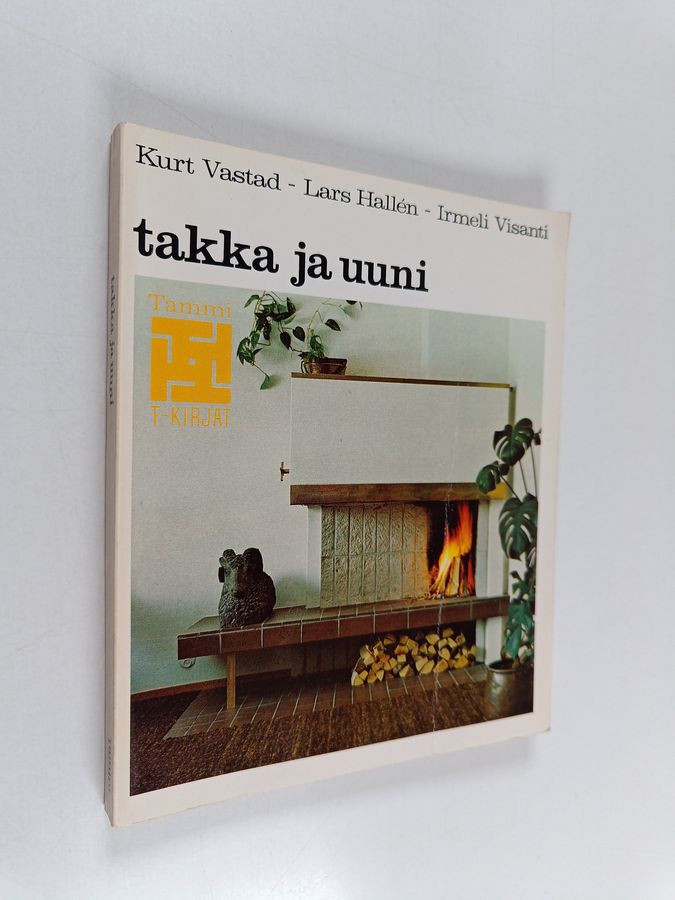 Kurt Vastad : Takka ja uuni