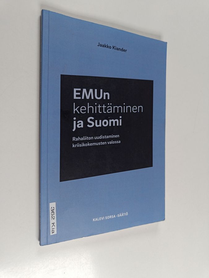 EMUn kehittäminen ja Suomi