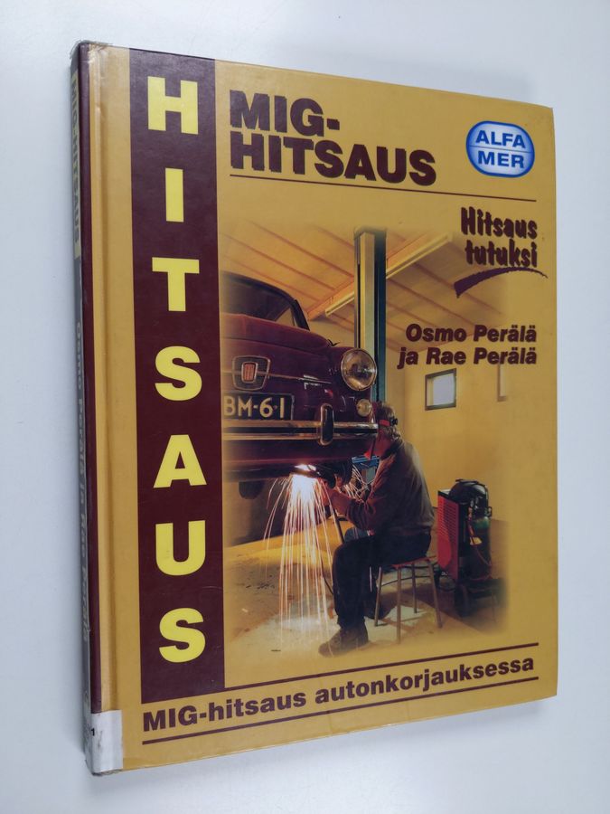 MIG-hitsaus autonkorjauksessa
