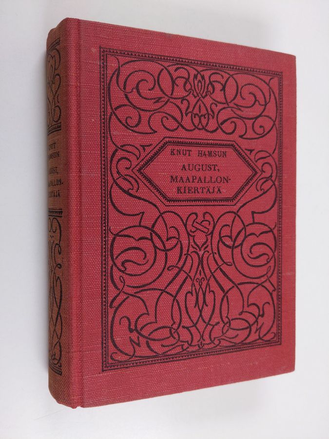 Knut Hamsun : August, maapallonkiertäjä