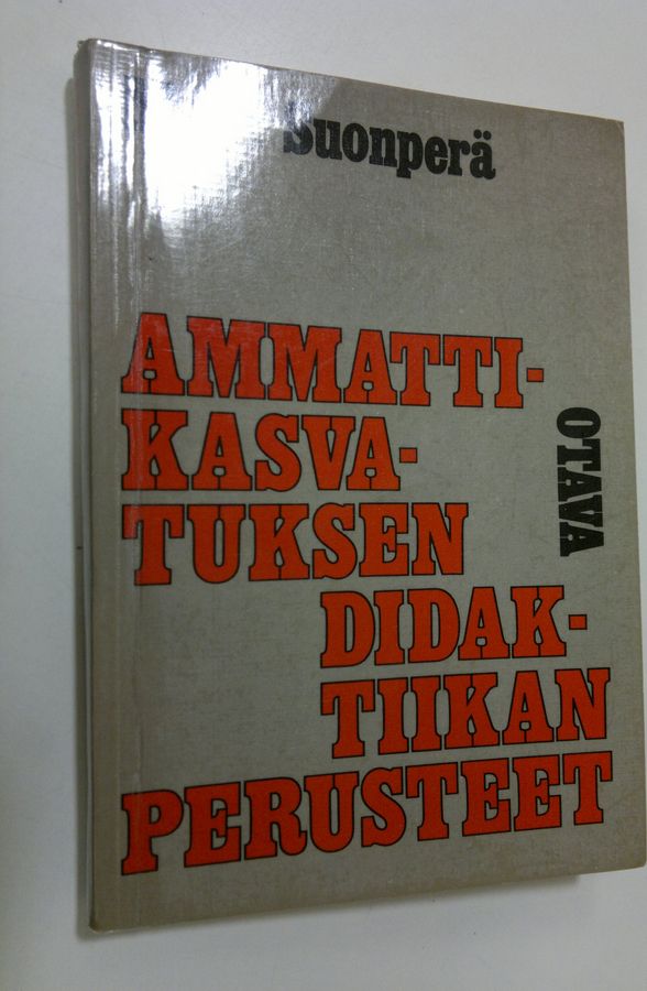 Ammattikasvatuksen didaktiikan perusteet
