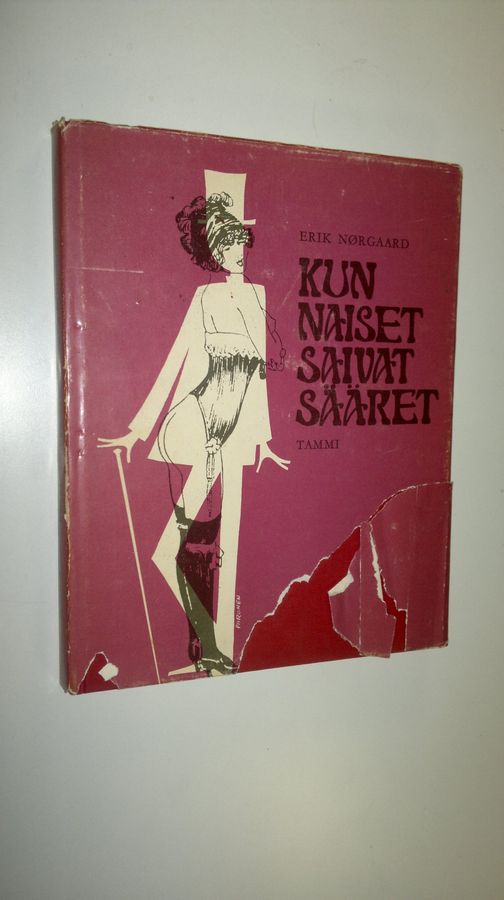 Erik Nörgaard : Kun naiset saivat sääret
