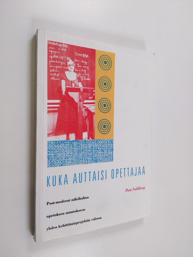 Kuka auttaisi opettajaa