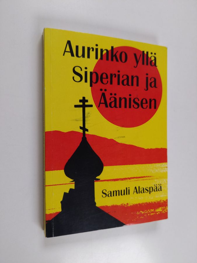 Aurinko yllä Siperian ja Äänisen