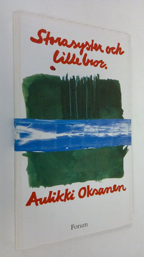 Aulikki Oksanen : Storasyster och lillebror (lukematon)