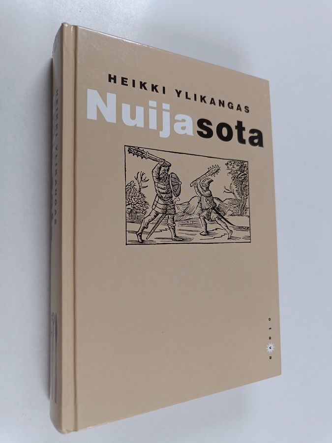 Heikki Ylikangas : Nuijasota
