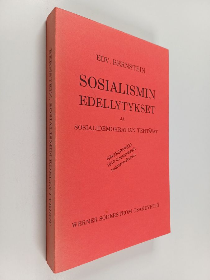 Sosialismin edellytykset ja sosialidemokratian tehtävät