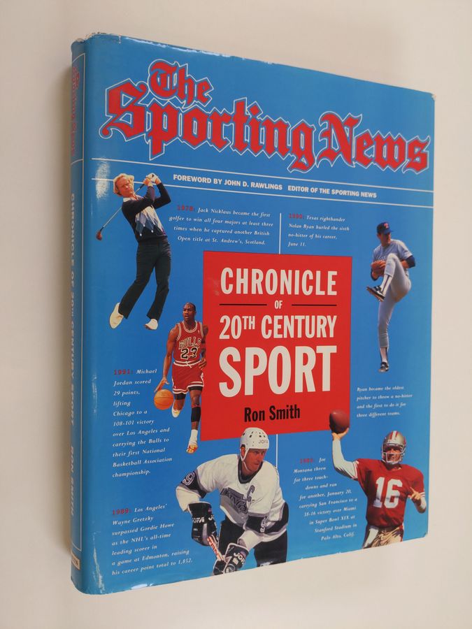 The Sporting News chronicle of the 20th century sport
