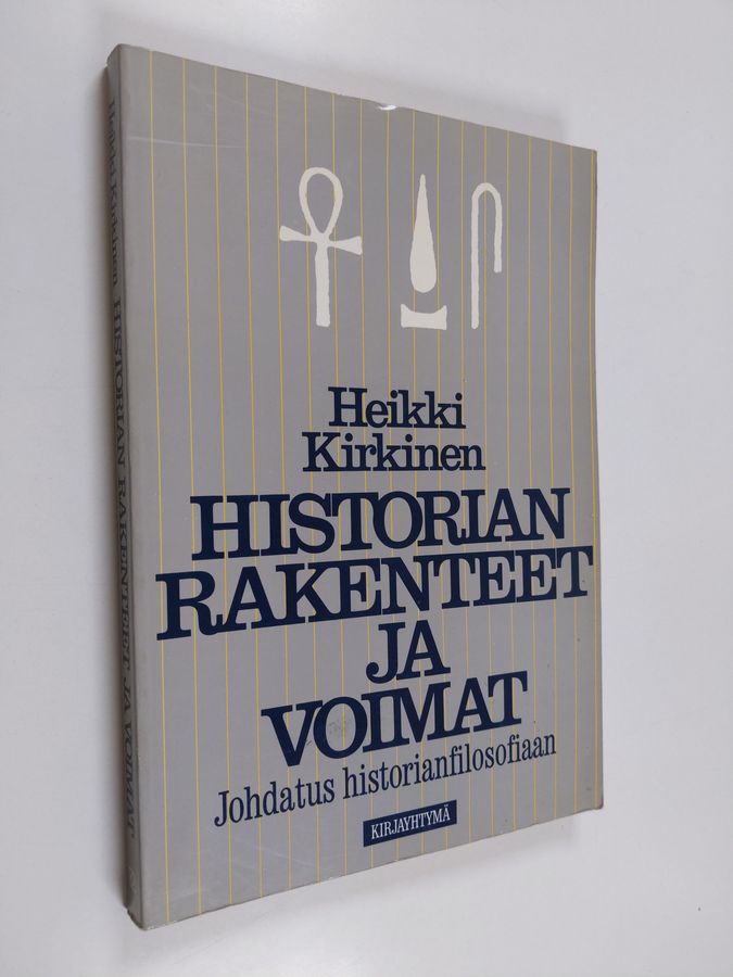 Historian rakenteet ja voimat