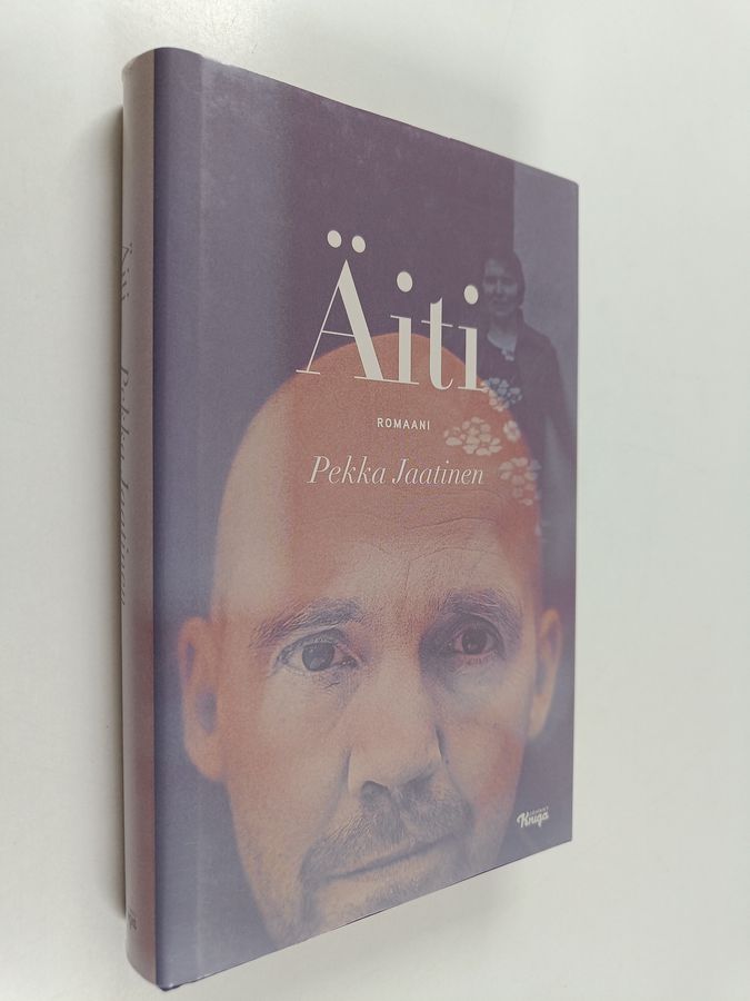 Pekka Jaatinen : Äiti : sotakirjailijan ja hänen äitinsä tarina