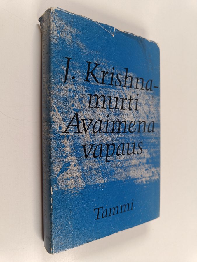 J. Krishnamurti : Avaimena vapaus