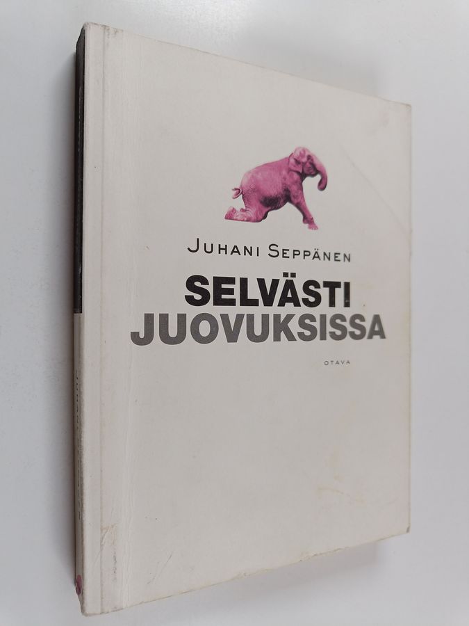 Juhani Seppänen : Selvästi juovuksissa