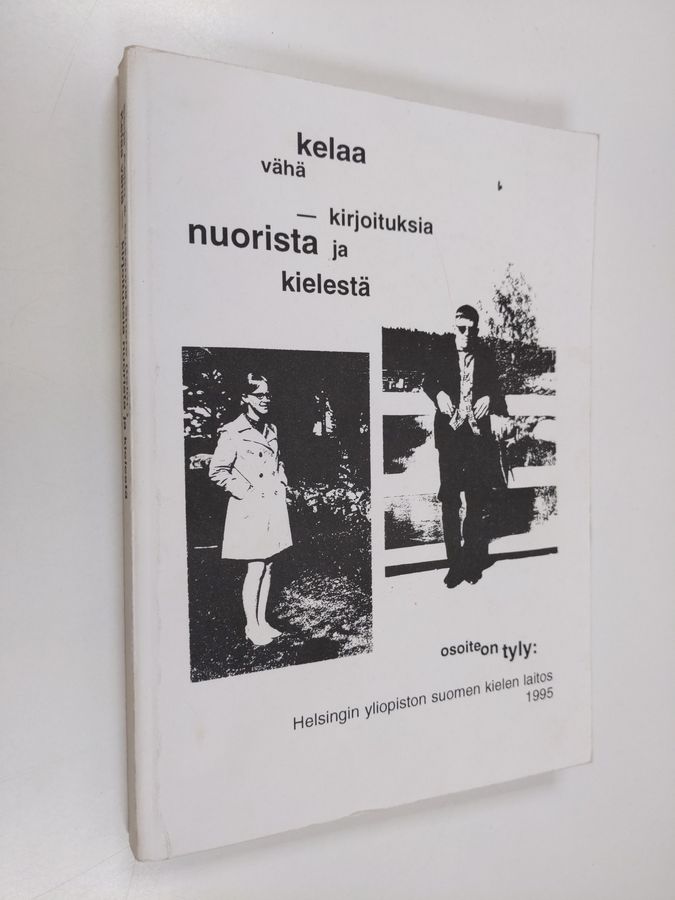 Kelaa vähä