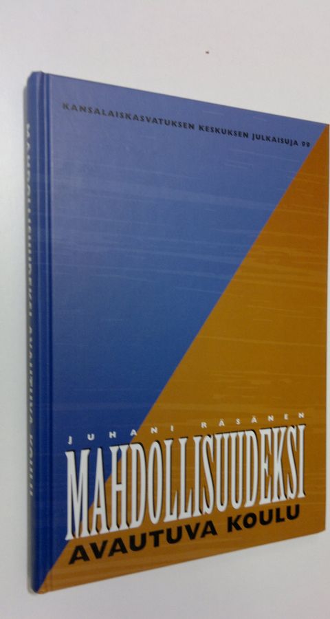 Mahdollisuudeksi avautuva koulu
