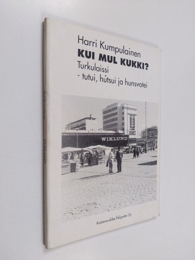 Kui mul kukki?
