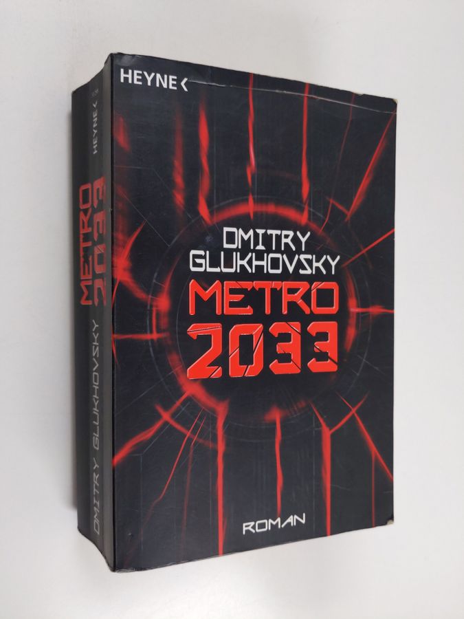 Metro 2033 (zweitausend dreiunddreissig)