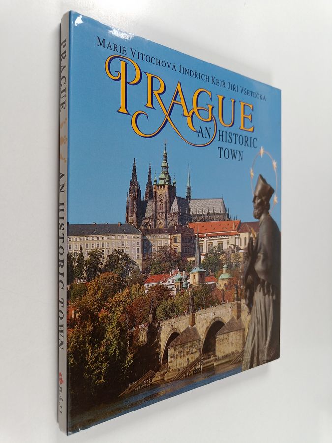 Prague - An Historic Town
