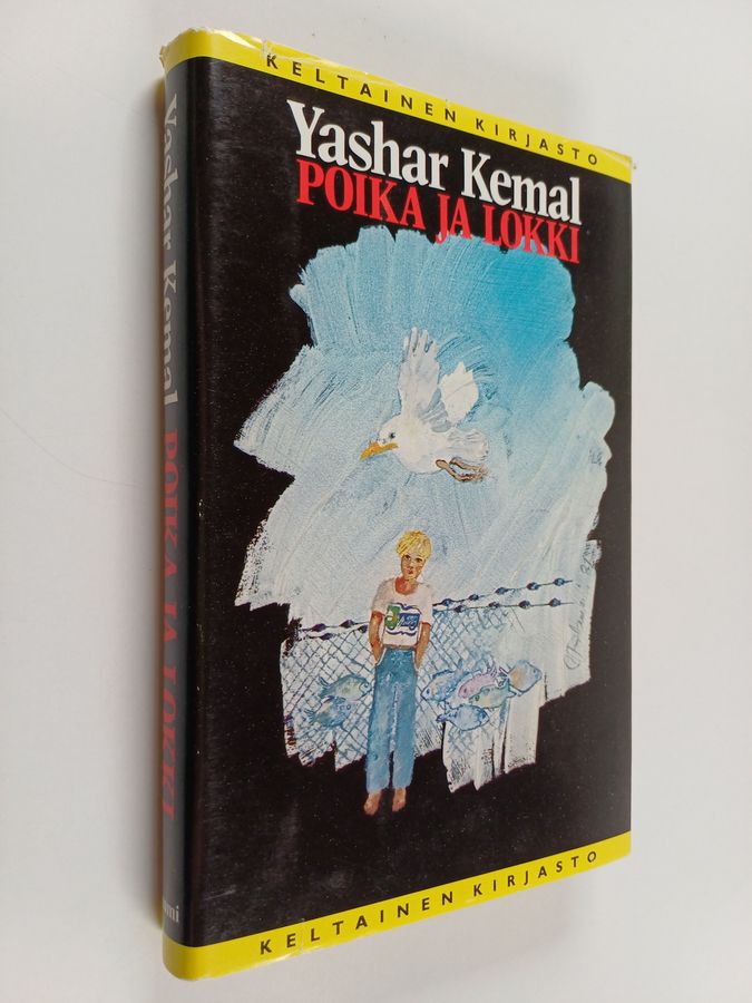 Yashar Kemal : Poika ja lokki