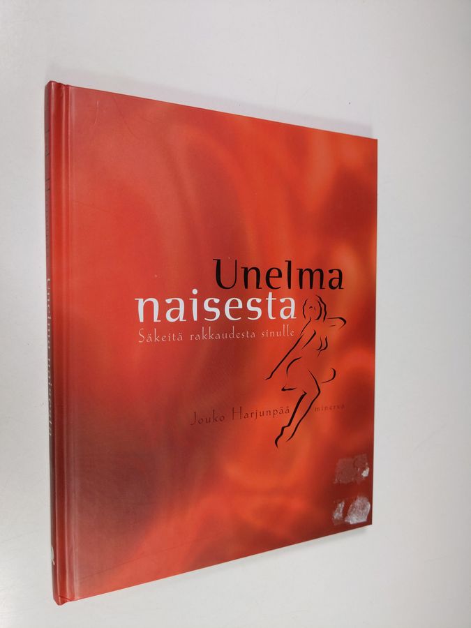 Jouko Harjunpää : Unelma naisesta : säkeitä rakkaudesta sinulle