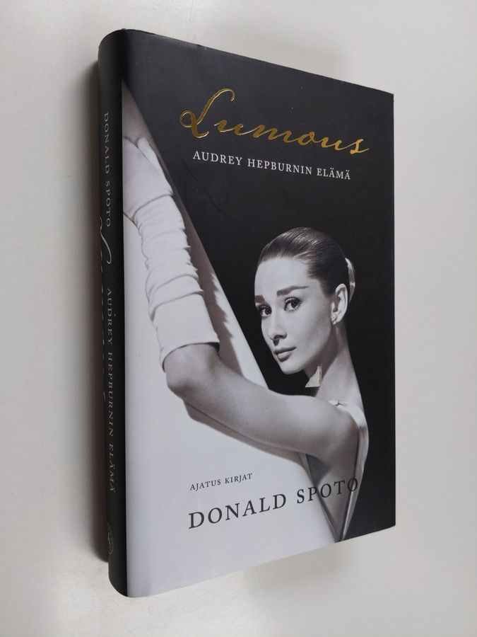 Donald Spoto : Lumous : Audrey Hepburnin elämä