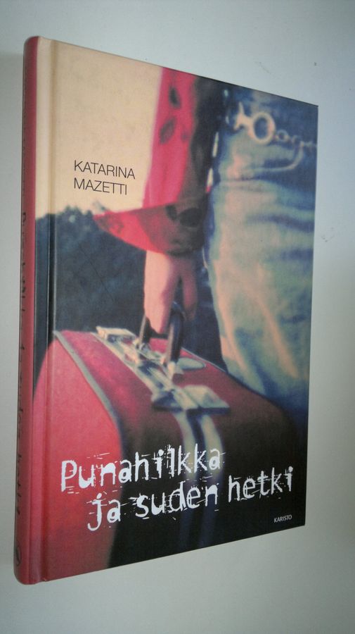 Katarina Mazetti : Punahilkka ja suden hetki