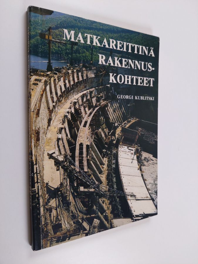Matkareittinä rakennuskohteet