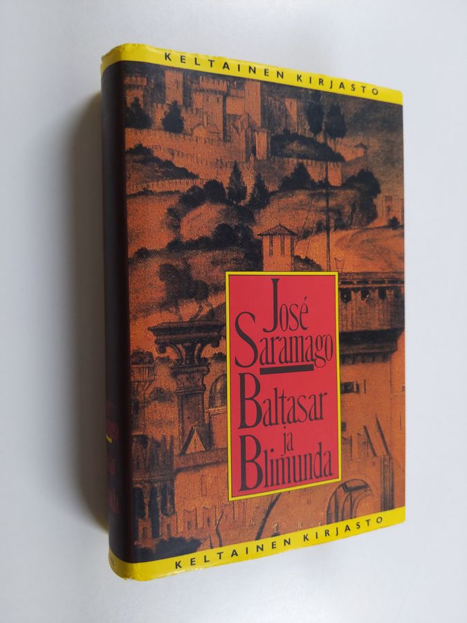 Jose Saramago : Baltasar ja Blimunda