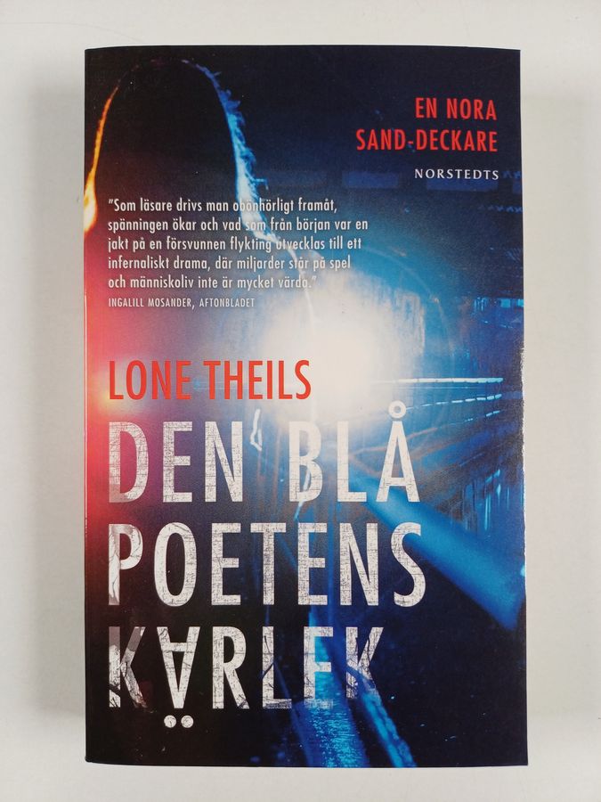 Lone Theils : Den blå poetens kärlek