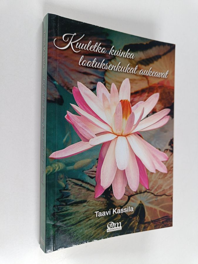 Kuuletko kuinka lootuksenkukat aukeavat