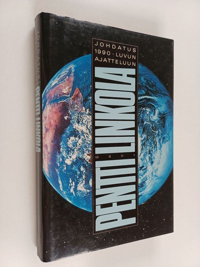 Pentti Linkola : Johdatus 1990-luvun ajatteluun