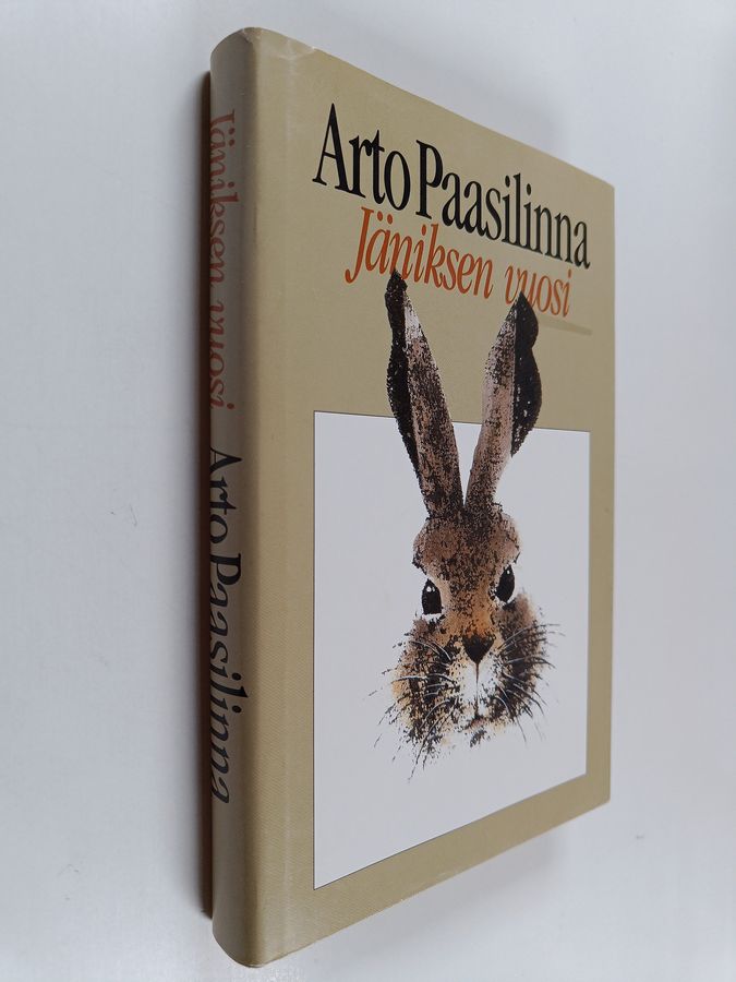 Arto Paasilinna : Jäniksen vuosi