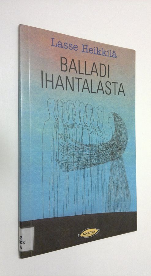 Lasse Heikkilä : Balladi Ihantalasta