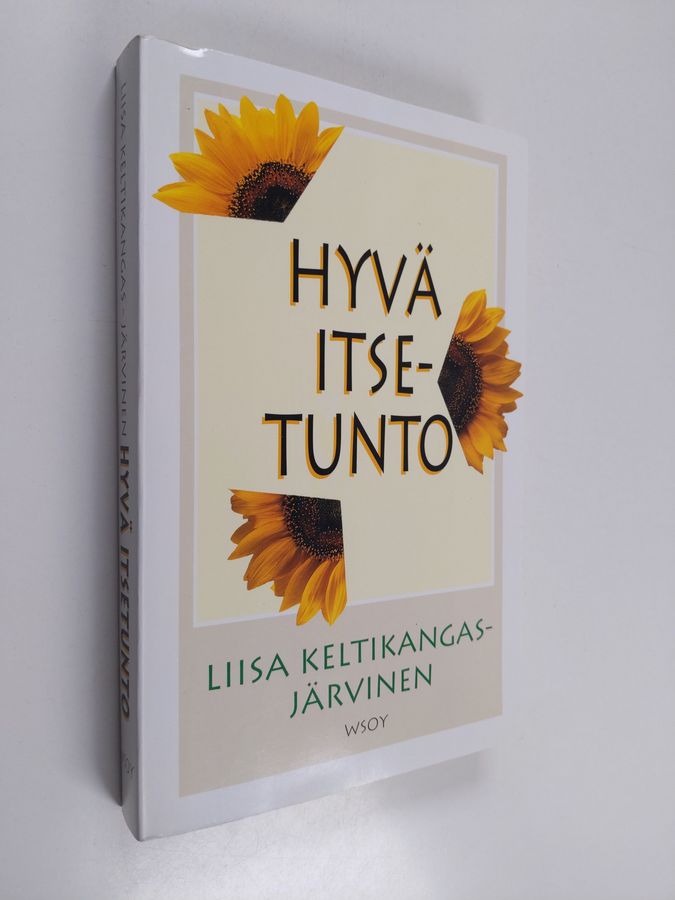 Liisa Keltikangas-Järvinen : Hyvä itsetunto