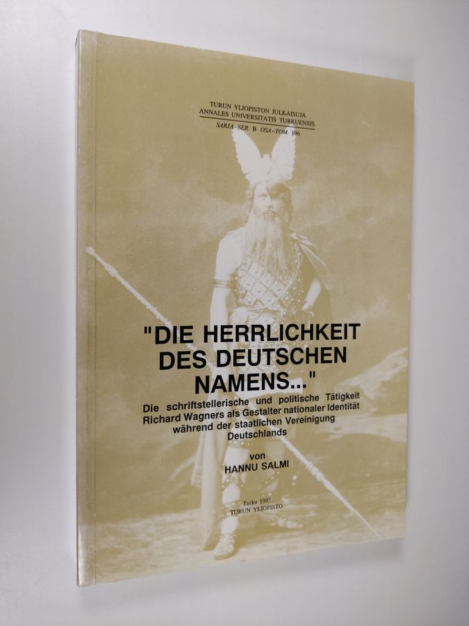 'Die Herrlichkeit des deutschen Namens...'