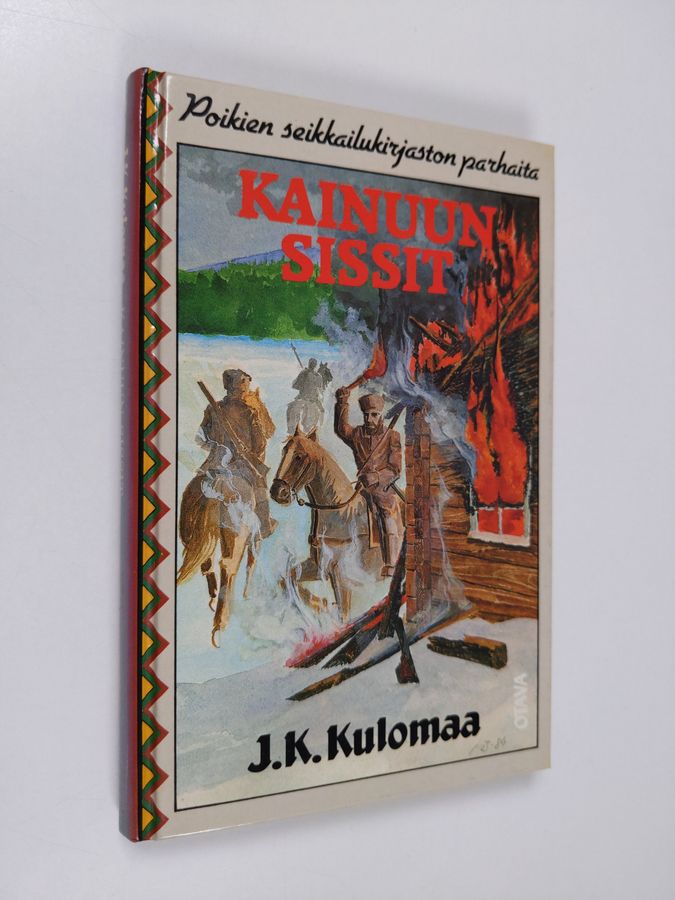J. K. Kulomaa : Kainuun sissit : seikkailukertomus