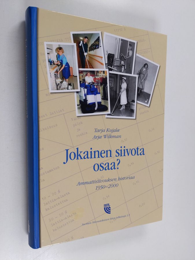 Jokainen siivota osaa?