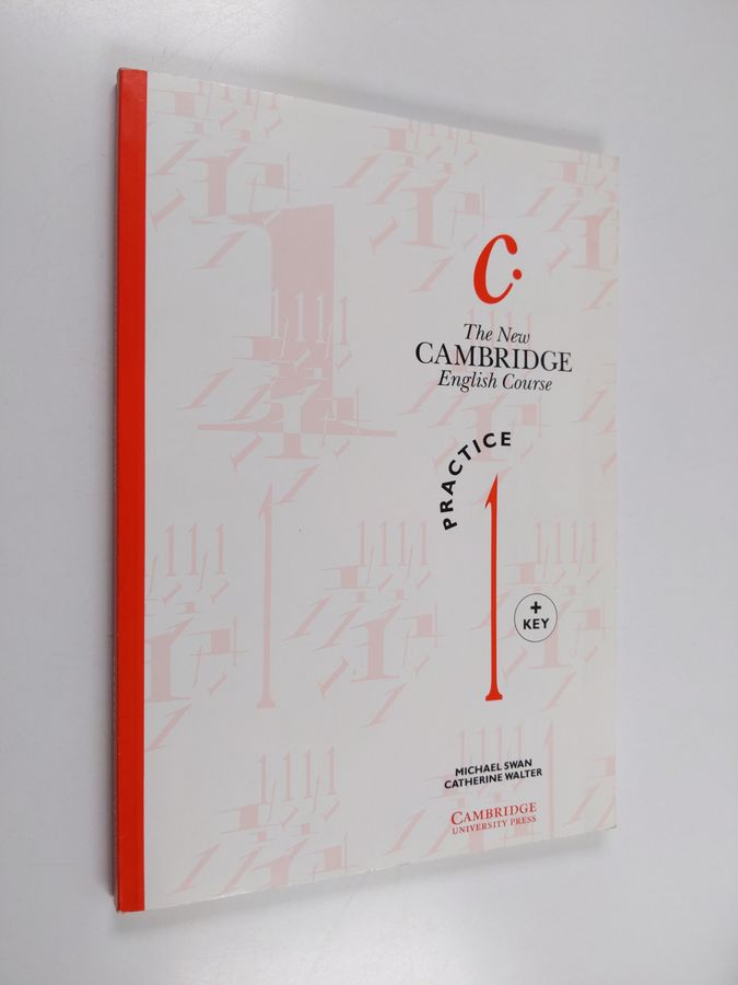 The new Cambridge English course, 1 - Practice [with] key