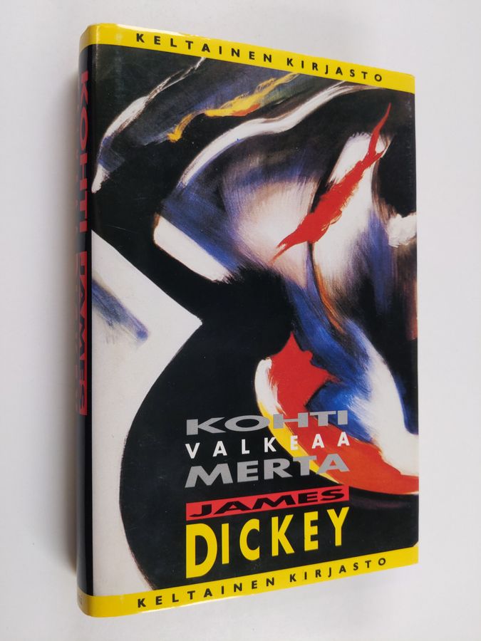 James Dickey : Kohti valkeaa merta