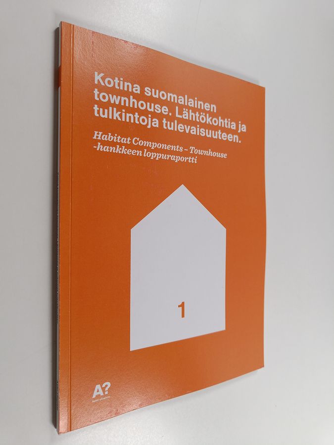 Habitat Components-Townhouse -hankkeen loppuraportti
