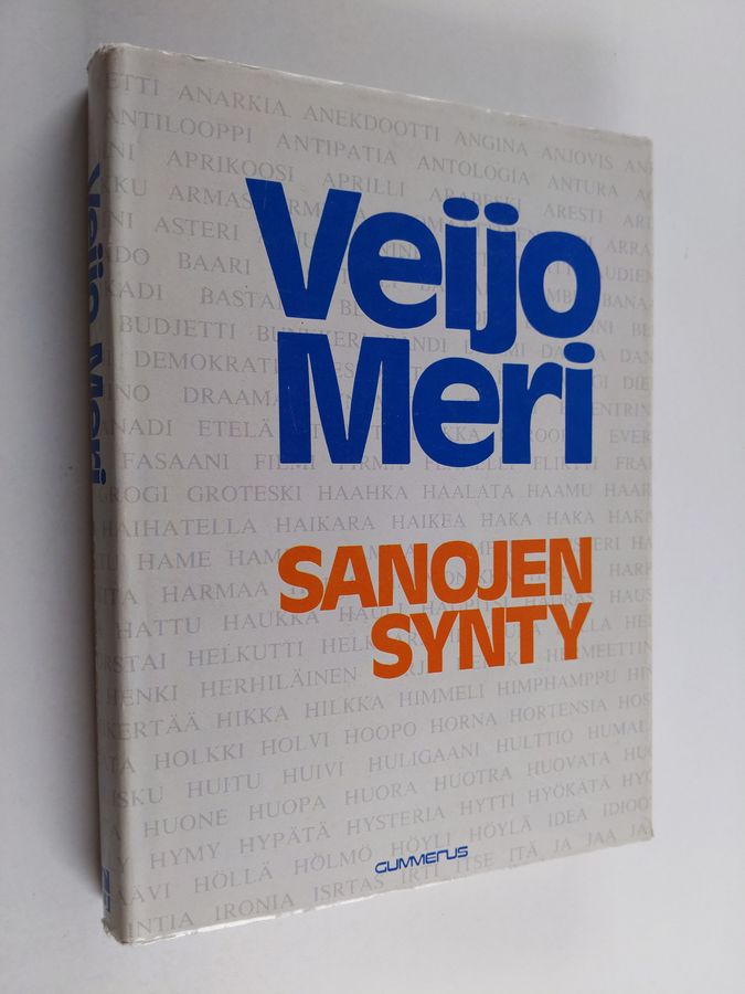 Veijo Meri : Sanojen synty : etymologinen sanakirja