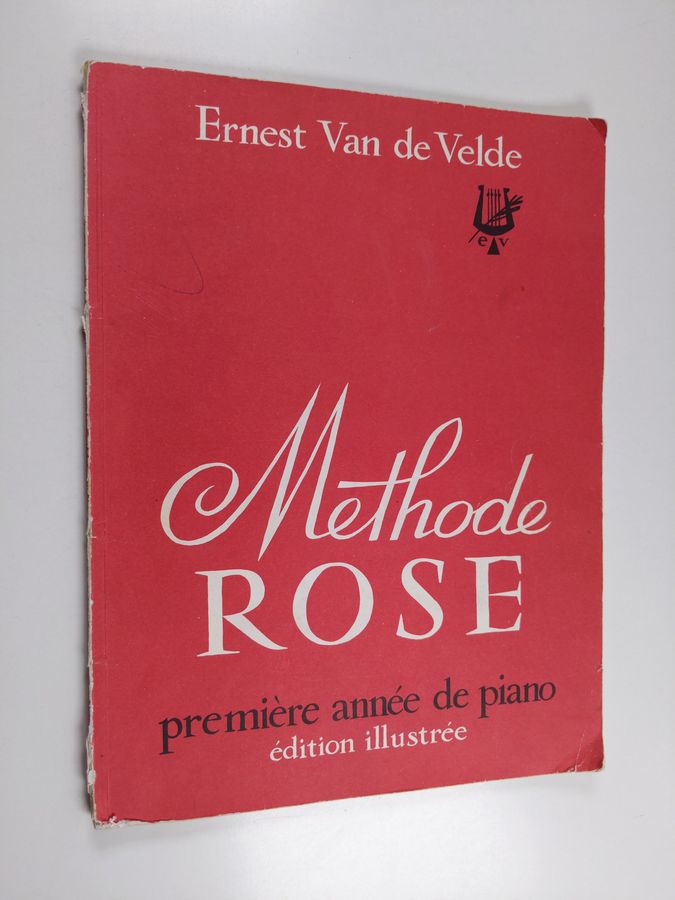 Ernest van de Velde & Nadia Boulanger : Méthode rose - première année de piano : édition illustrée