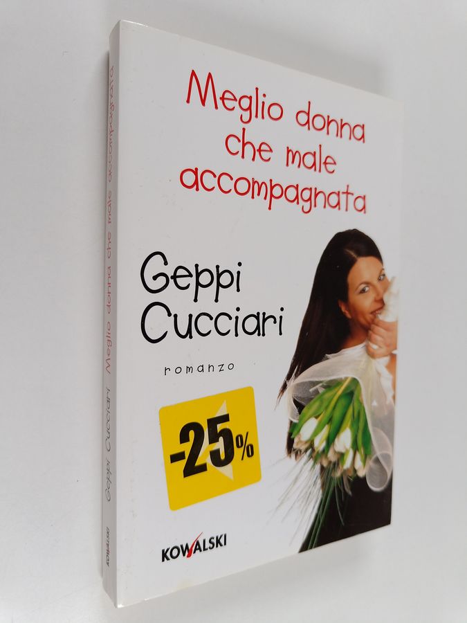 Meglio donna che male accompagnata