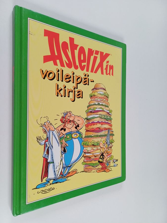 Francine Trimbach : Asterixin voileipäkirja : reseptejä pienille gallialaisille herkkusuille