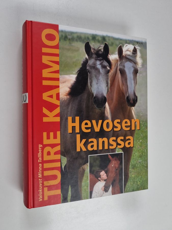 Tuire Kaimio : Hevosen kanssa