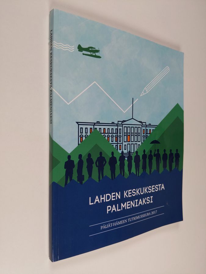 Lahden keskuksesta Palmeniaksi