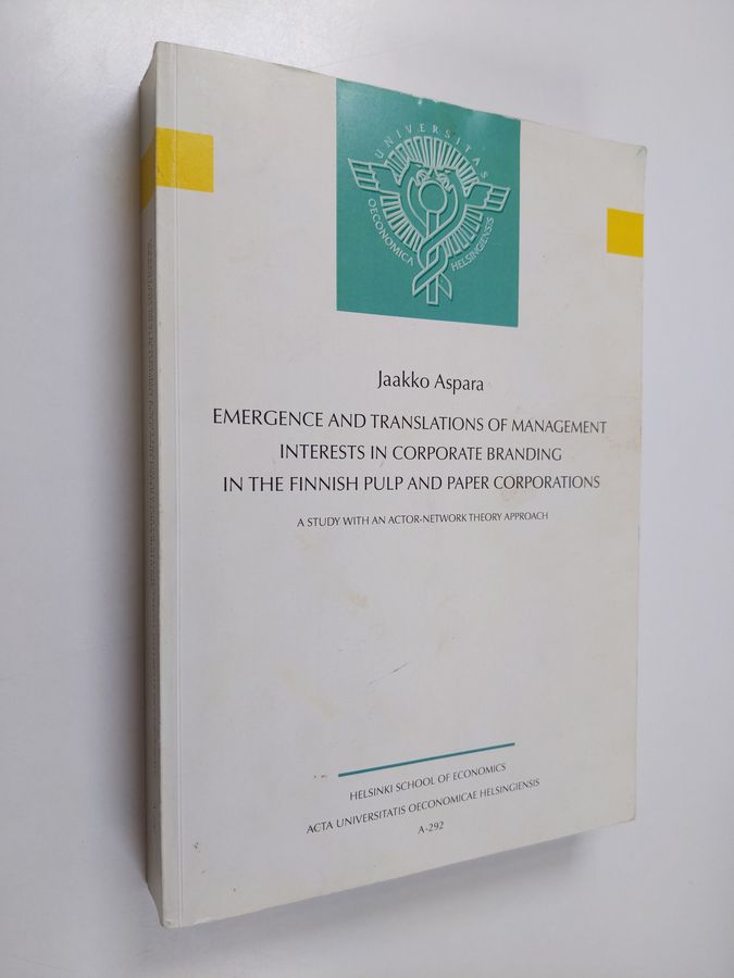 Emergence and translations of management interests in corporate branding in the Finnish pulp and paper corporations