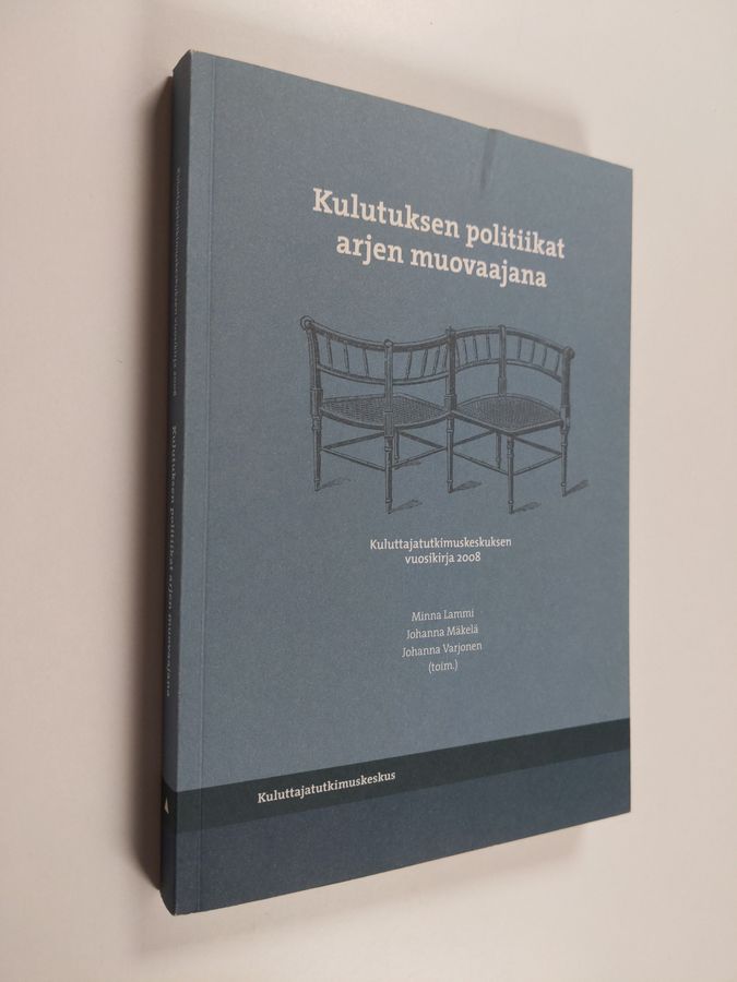 Kulutuksen politiikat arjen muovaajana