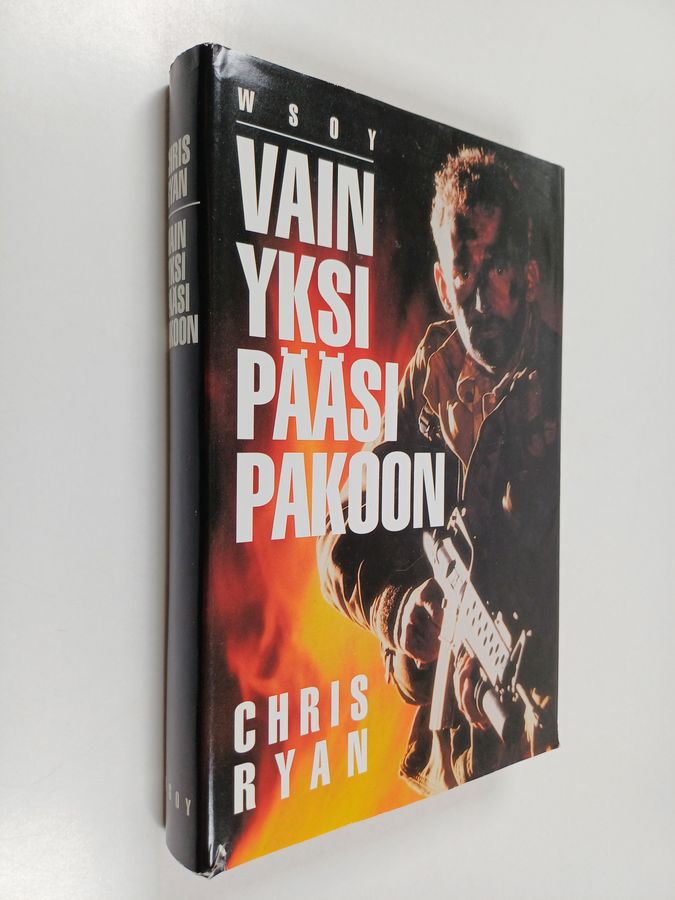 Chris Ryan : Vain yksi pääsi pakoon