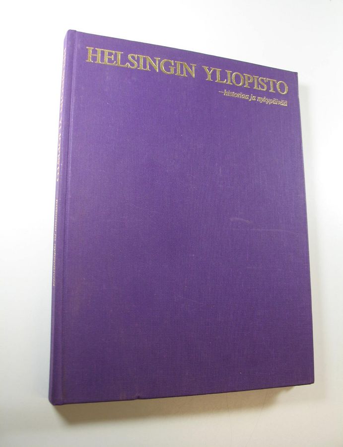 Niilo (toim.) Luukanen : Helsingin yliopisto - historiaa ja nykypäivää